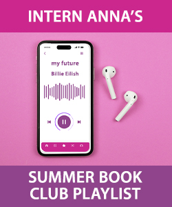 Intern Anna's Summer Book Club Playlist